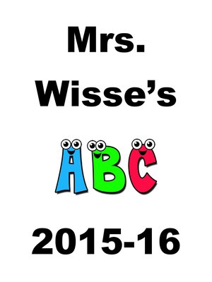 cover image of Mrs. Wisse's ABC's 2015-16